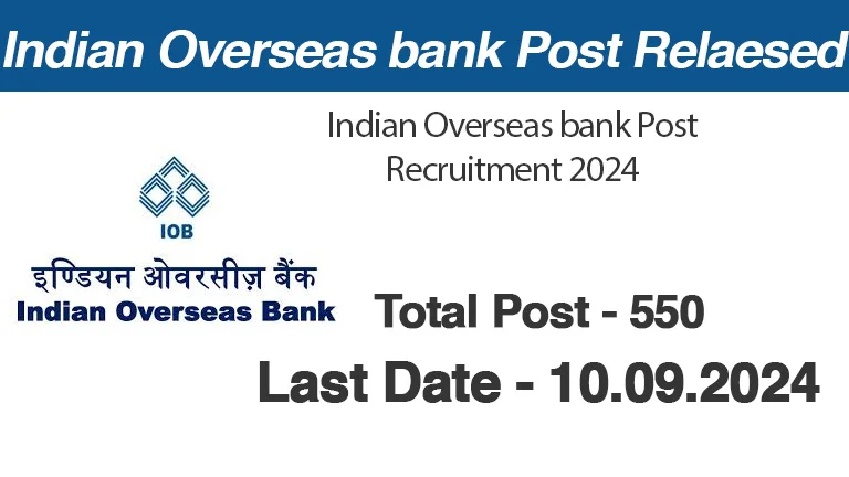 Indian Overseas Bank Recruit 550 Posts – Abhay IT Solutions